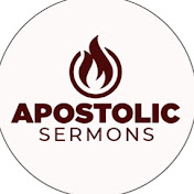 APOSTOLIC SERMONS TV